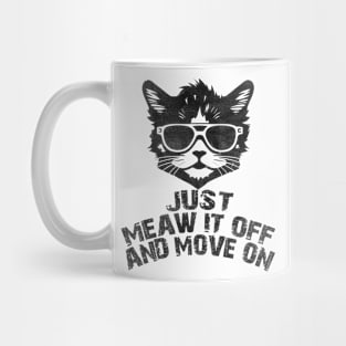 just meaw it off Mug